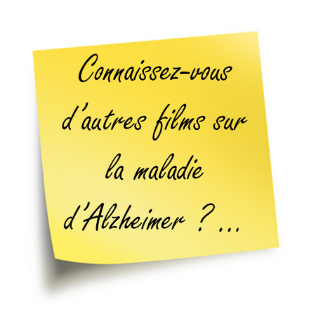 Vos films sur la maladie d’Alzheimer …